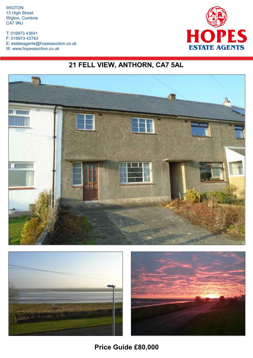 21 FELL VIEW, ANTHORN, CA7 5AL Price Guide £80,000