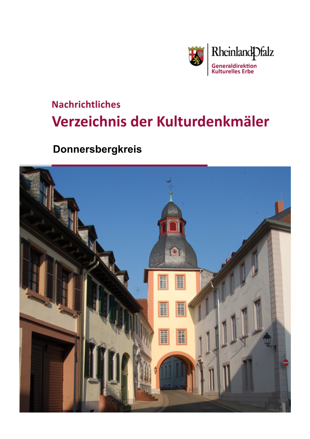 Donnersbergkreis Denkmalverzeichnis Donnersbergkreis Grundlage Des Denkmalverzeichnisses Ist Der 1998 Erschienene Band