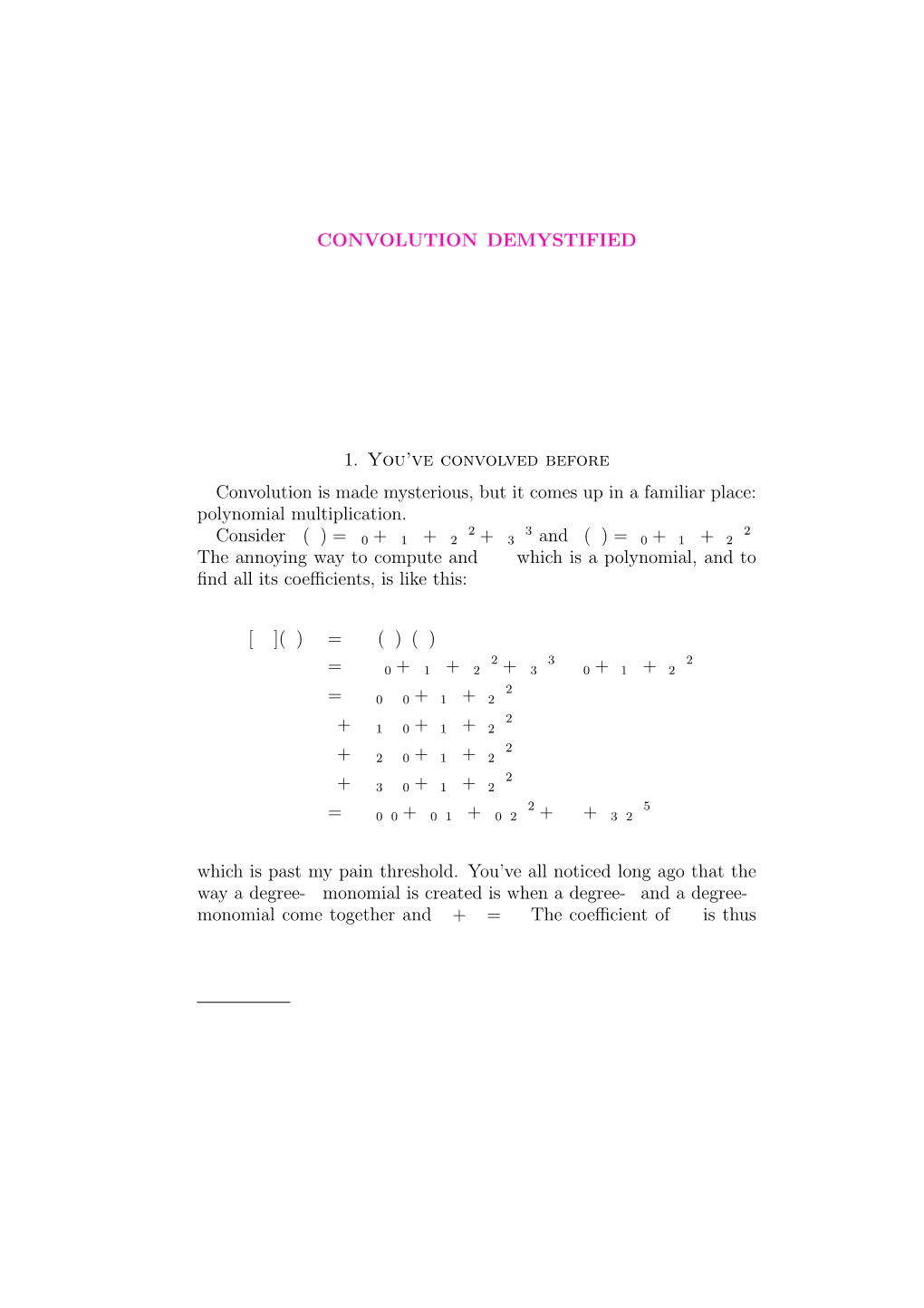 Convolution Demystified