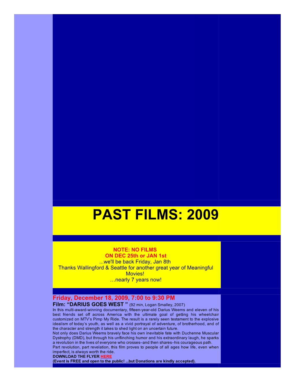 Past Films: 2009