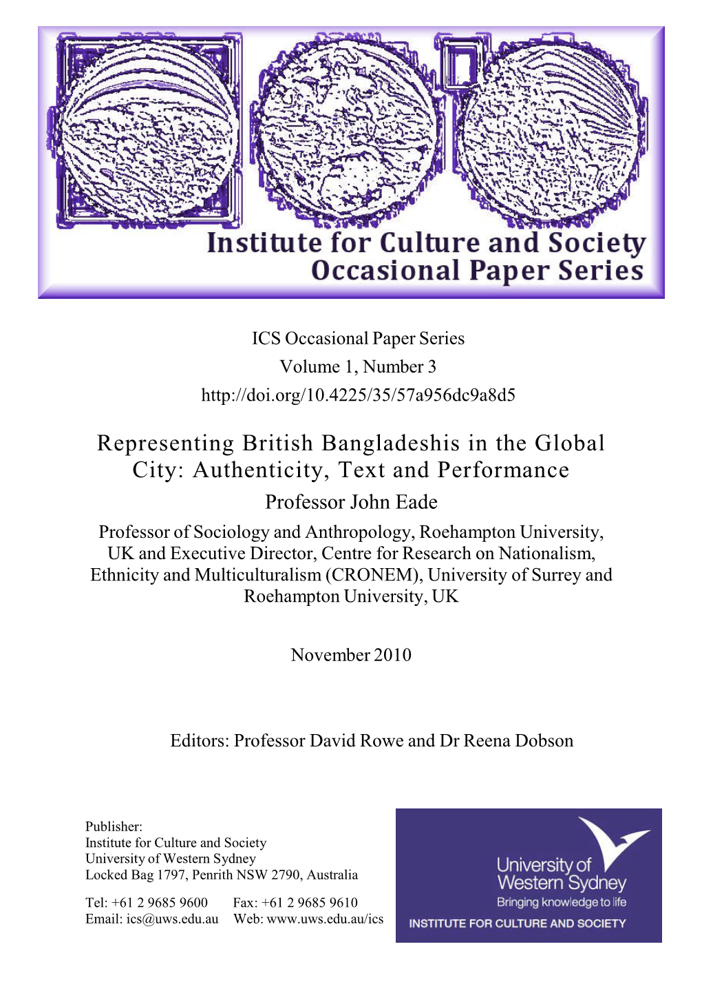 Representing British Bangladeshis in the Global City: Authenticity, Text and Performance