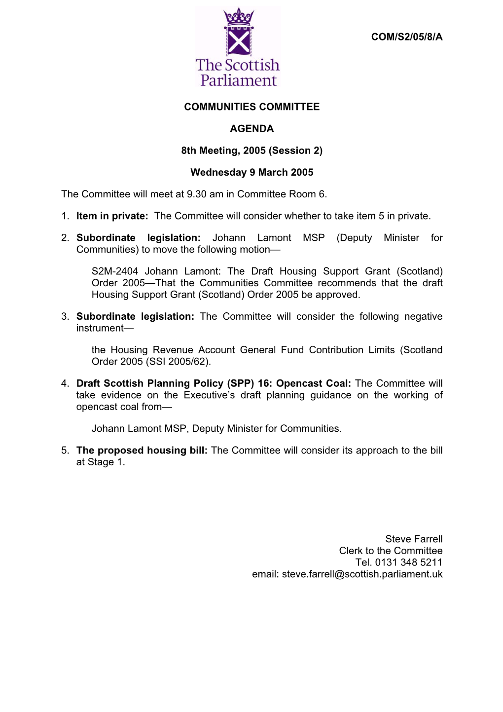 COM/S2/05/8/A COMMUNITIES COMMITTEE AGENDA 8Th Meeting