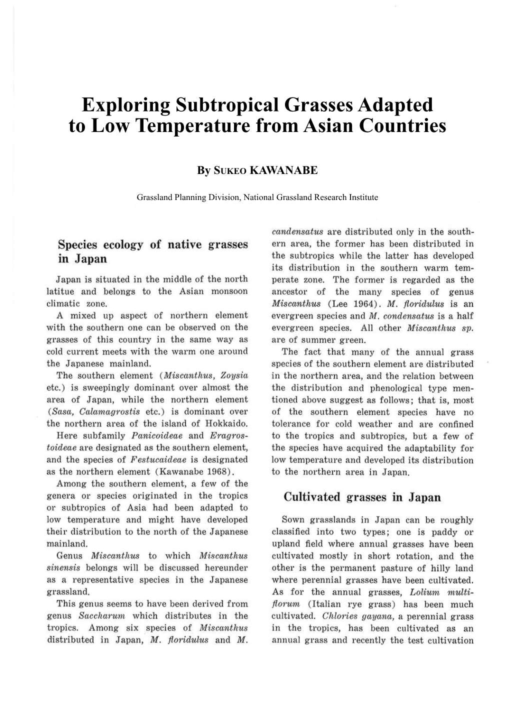 Exploring Subtropical Grasses Adapted to Low Temperature from Asian Countries