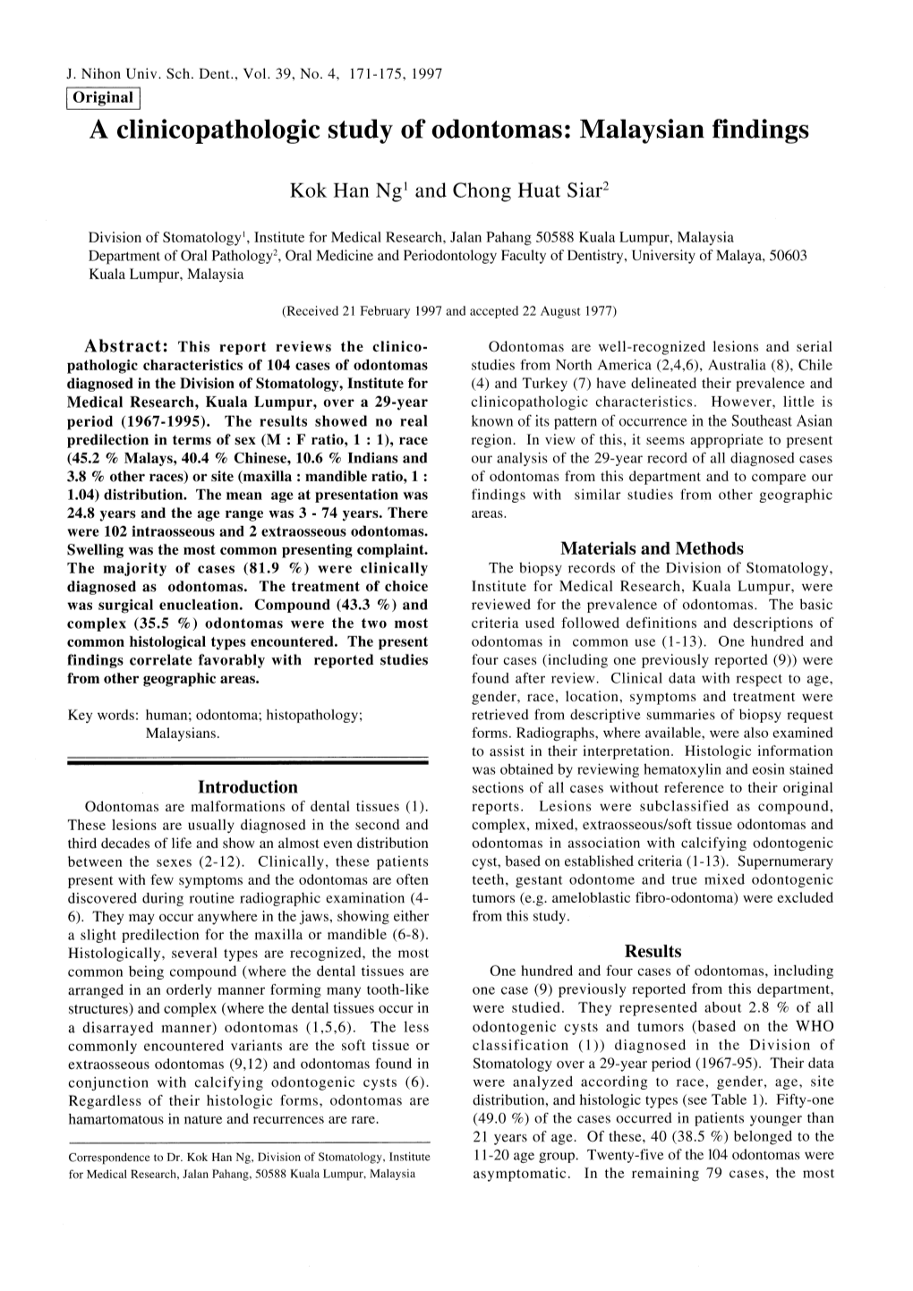 A Clinicopathologic Study of Odontomas: Malaysian Findings