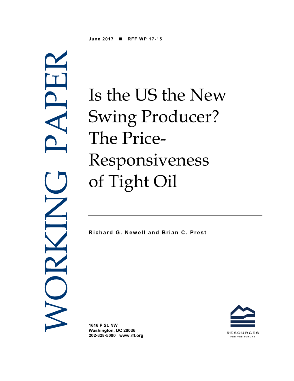 Is the US the New Swing Producer? the Price-Responsiveness of Tight Oil