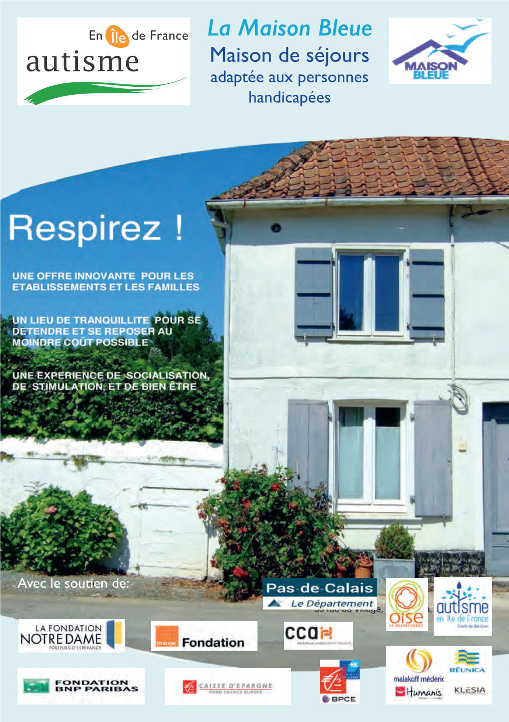 La Maison Bleue Maison De Séjours Adaptée Aux Personnes Handicapées