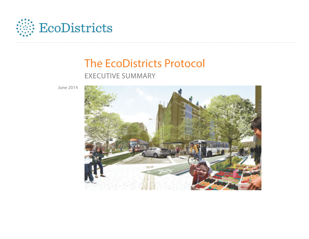 The Ecodistricts Protocol EXECUTIVE SUMMARY