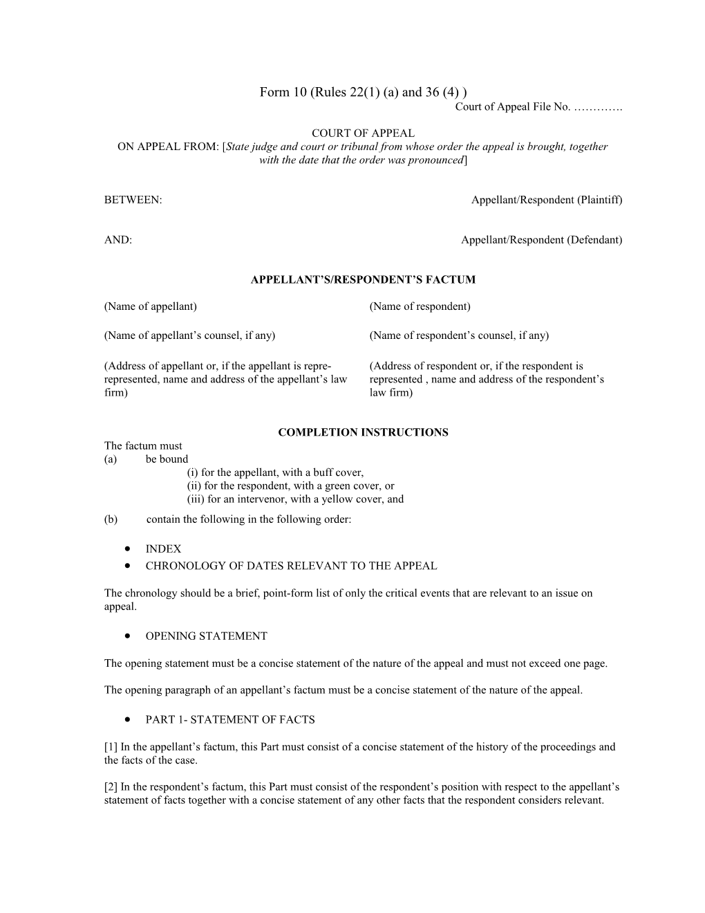 Form 10 (Rules 22(1) (A) and 36 (4) )