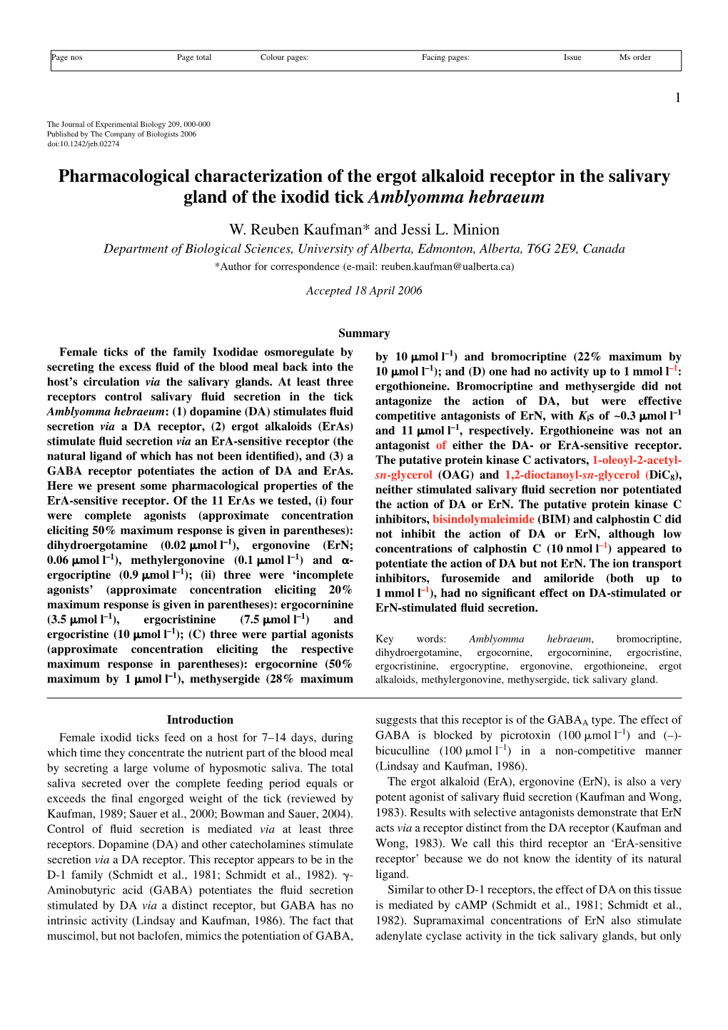 Pharmacological Characterization of the Ergot Alkaloid Receptor in the Salivary Gland of the Ixodid Tick Amblyomma Hebraeum W