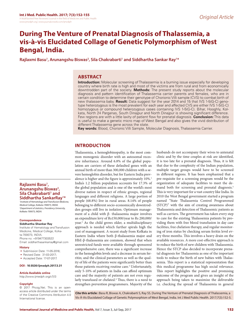 During the Venture of Prenatal Diagnosis of Thalassemia, a Vis-À-Vis Elucidated Collage of Genetic Polymorphism of West Bengal, India