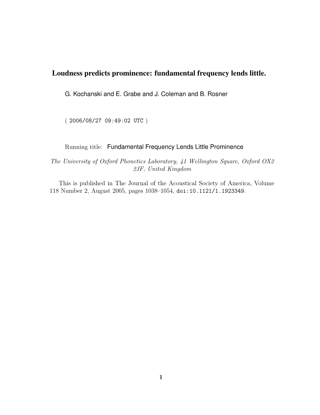 Loudness Predicts Prominence: Fundamental Frequency Lends Little