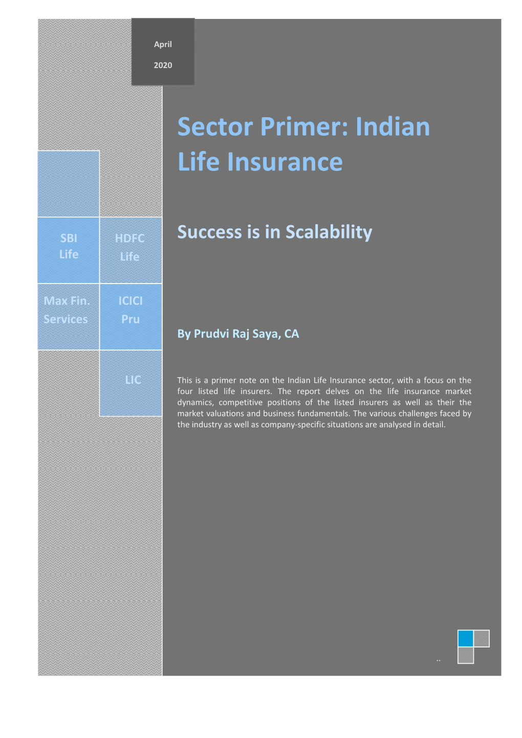 Sector Primer: Indian Life Insurance Success Is in Scalability