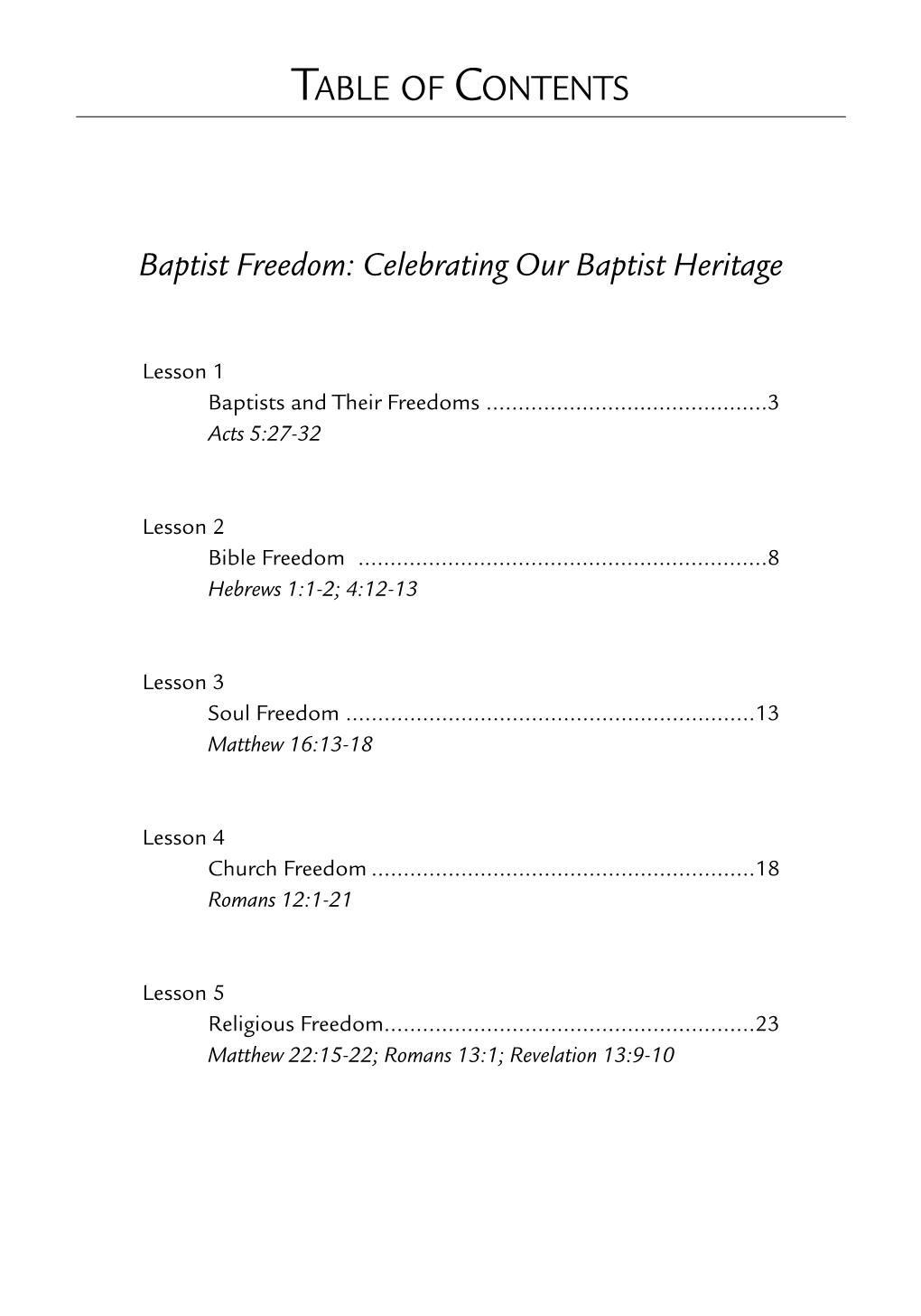 Baptist Freedom: Celebrating Our Baptist Heritage