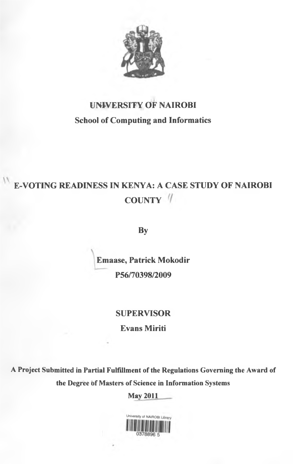 E-Voting Readiness in Kenya: a Case Study of Nairobi County