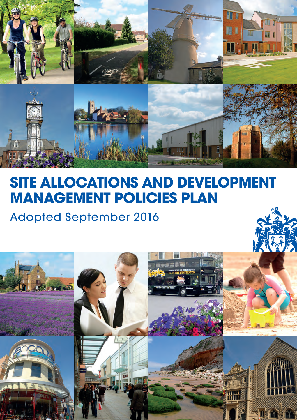 SITE ALLOCATIONS and DEVELOPMENT MANAGEMENT POLICIES PLAN Adopted September 2016 SADMP