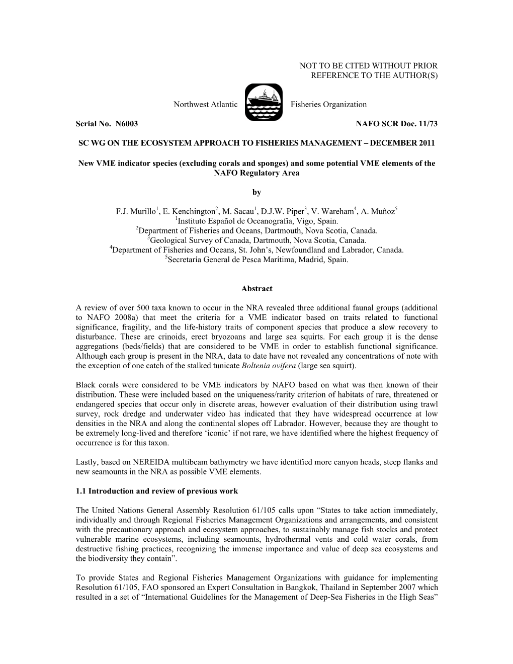 New VME Indicator Species (Excluding Corals and Sponges) and Some Potential VME Elements of the NAFO Regulatory Area