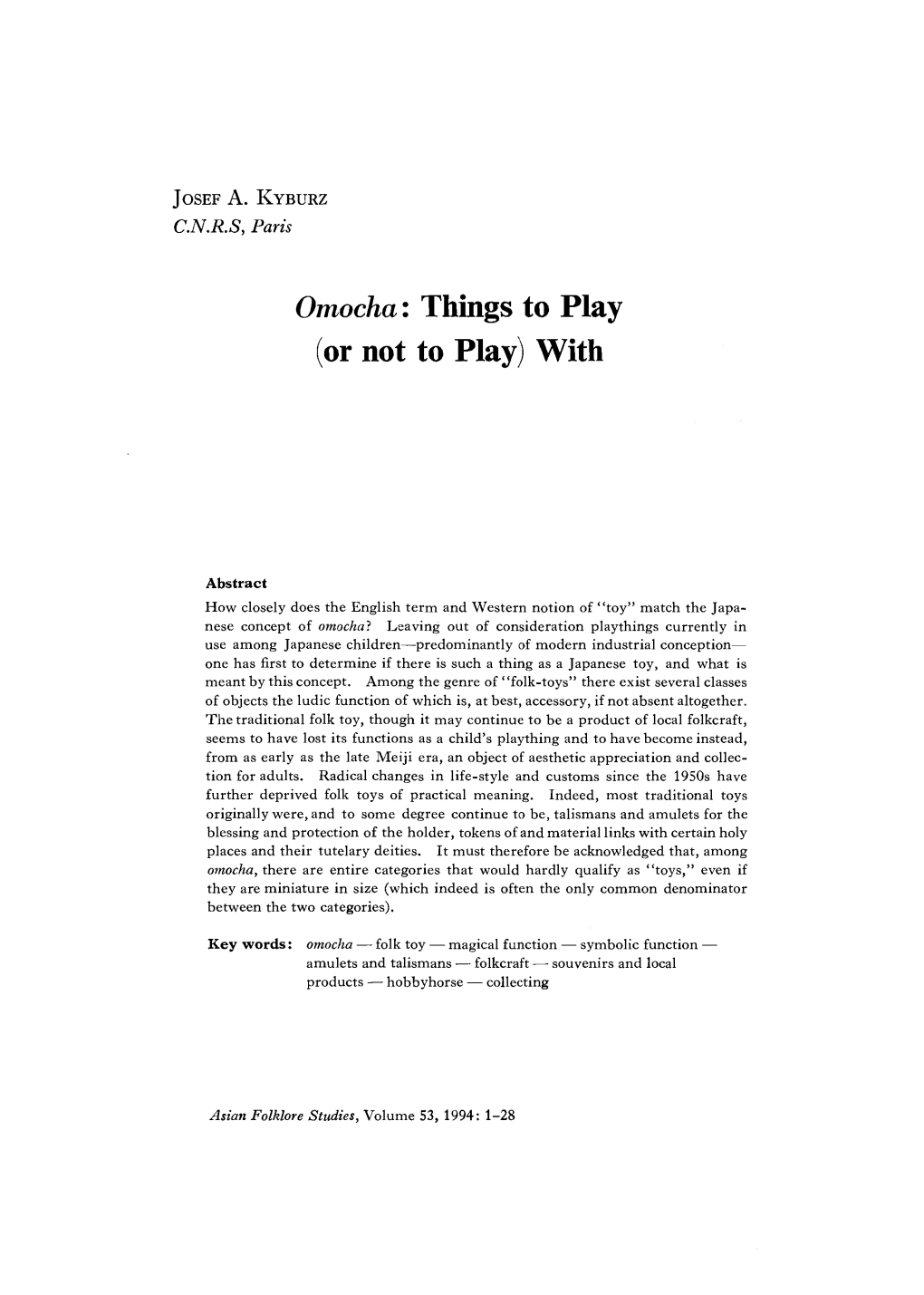 Omocha: Things to Play (Or Not to Play) With