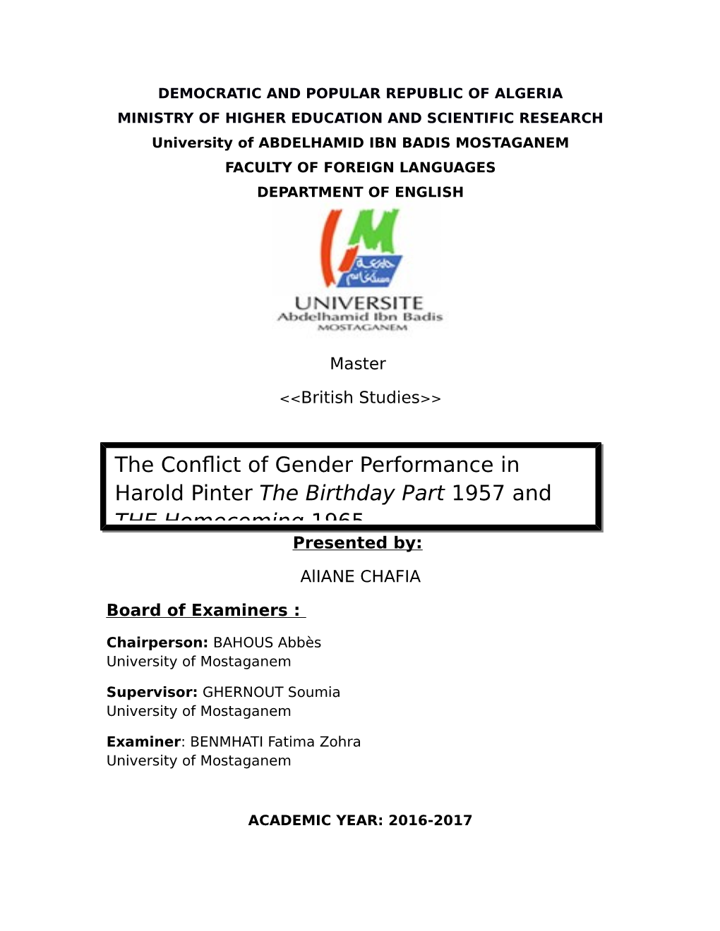 The Conflict of Gender Performance in Harold Pinter the Birthday Part 1957 and the Homecoming 1965 Presented By