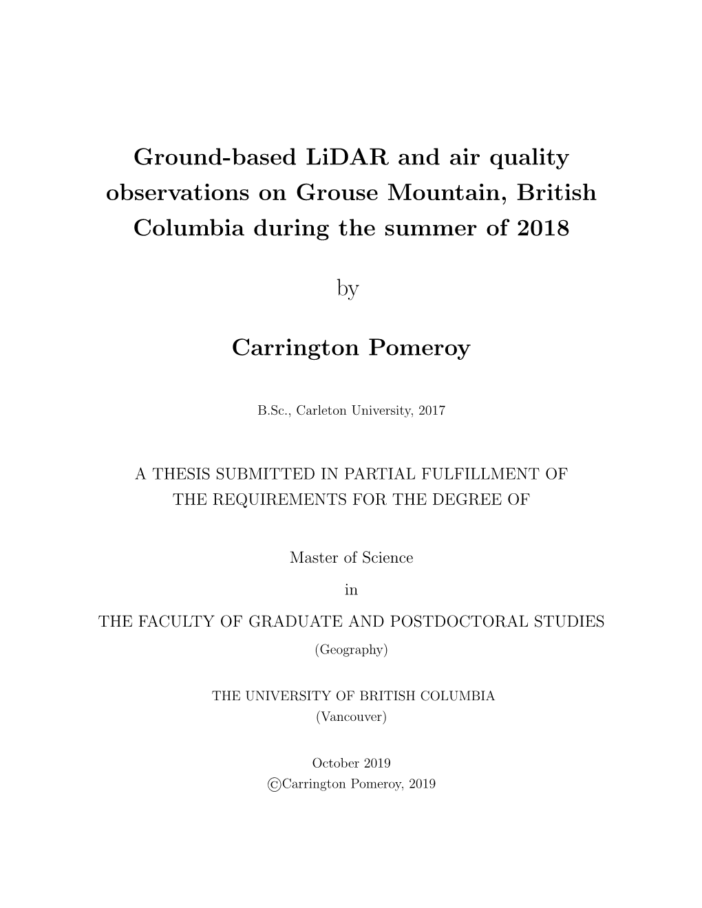 Ground-Based Lidar and Air Quality Observations on Grouse Mountain, British Columbia During the Summer of 2018