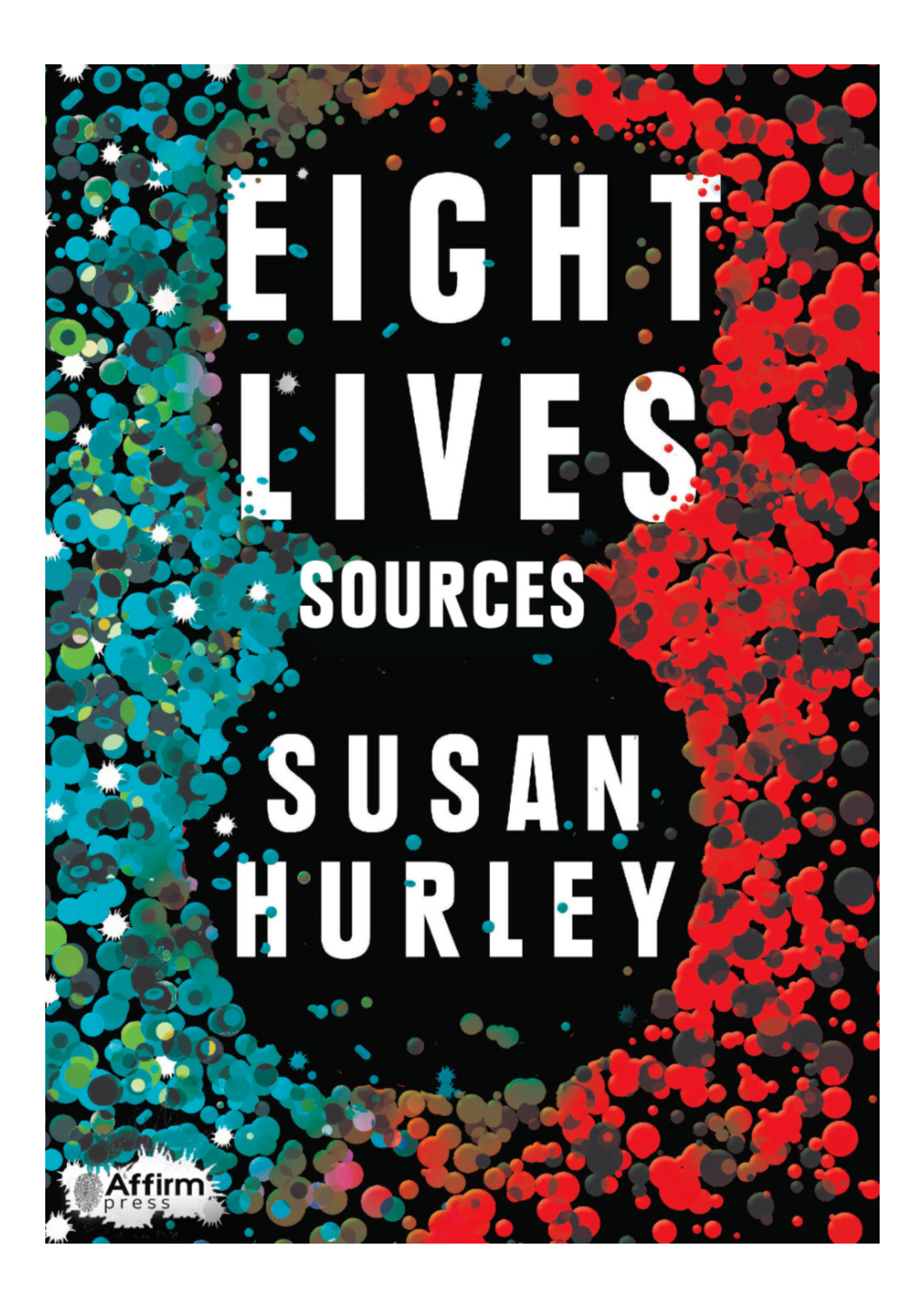 Eight Lives Sources