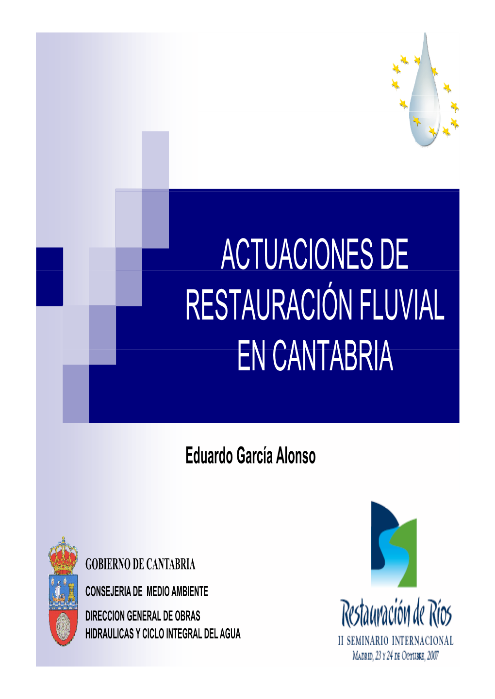 Actuaciones De Restauración Fluvial En Cantabria