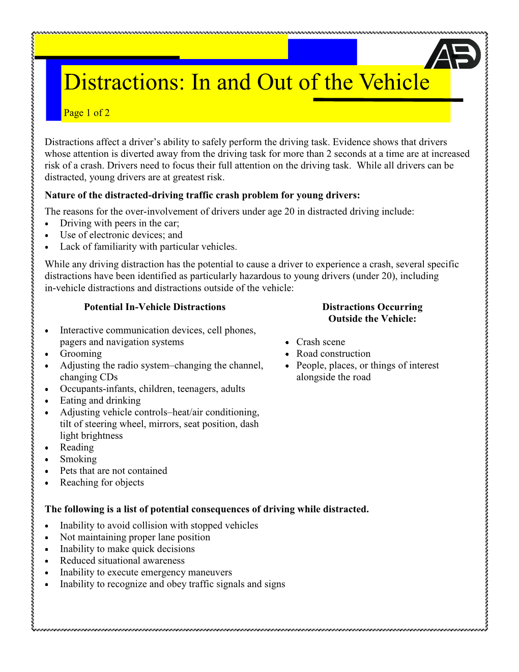 Distractions: in and out of the Vehicle