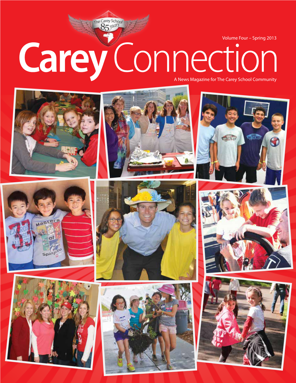 A News Magazine for the Carey School Community Volume Four