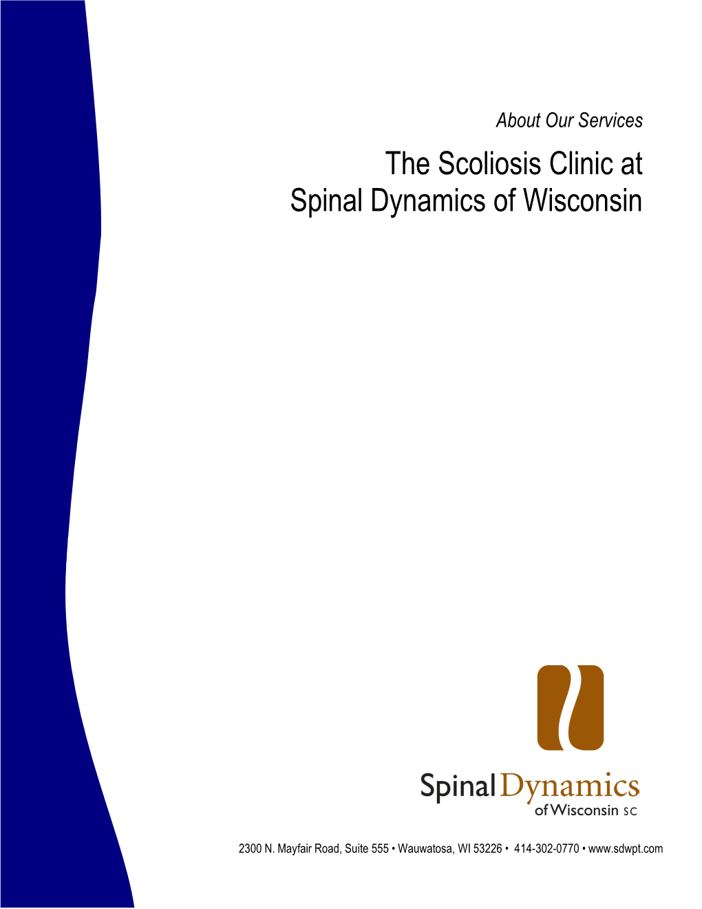 The Scoliosis Clinic at Spinal Dynamics of Wisconsin
