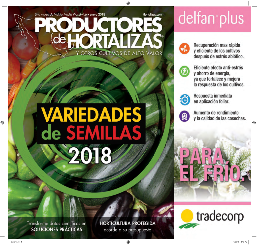 Cover.Indd 1 1/26/18 2:17 PM Cover.Indd 2 1/26/18 2:17 PM AD.Indd 3 1/26/18 2:33 PM ENERO 2018 OFICINA CENTRAL TEMA DEL MES: Año 27, No