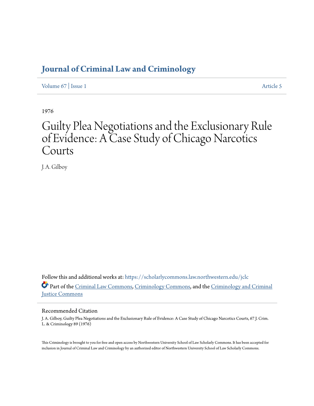 Guilty Plea Negotiations and the Exclusionary Rule of Evidence: a Case Study of Chicago Narcotics Courts J