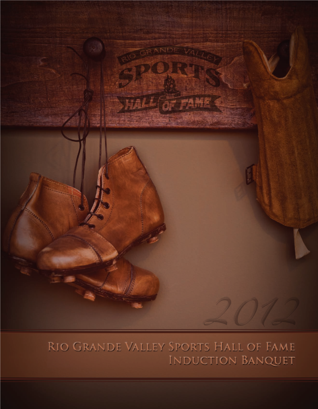 Rio Grande Valley Sports Hall of Fame Induction Banquet