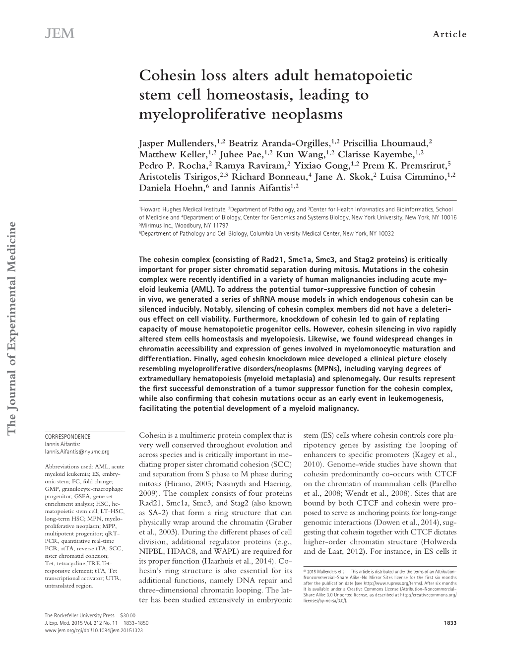 Cohesin Loss Alters Adult Hematopoietic Stem Cell Homeostasis, Leading to Myeloproliferative Neoplasms