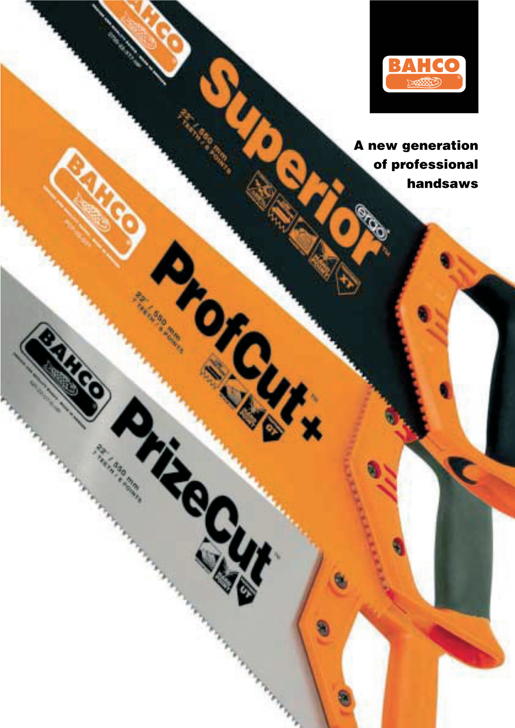 A New Generation of Professional Handsaws