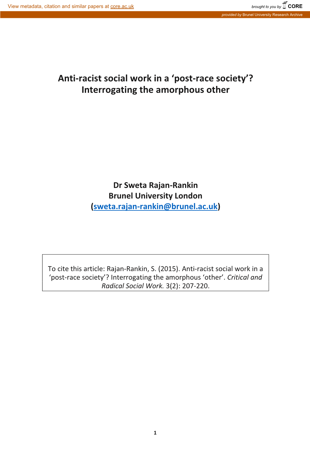 Anti-Racist Social Work in a ‘Post-Race Society’? Interrogating the Amorphous Other