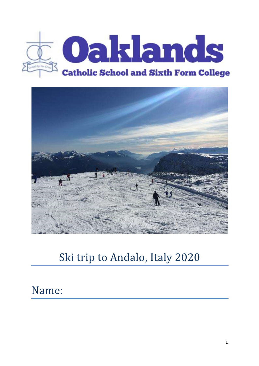 Ski Trip to Andalo, Italy 2020 Name