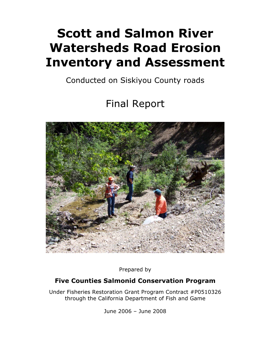 Scott & Salmon River Road Erosion Inventory