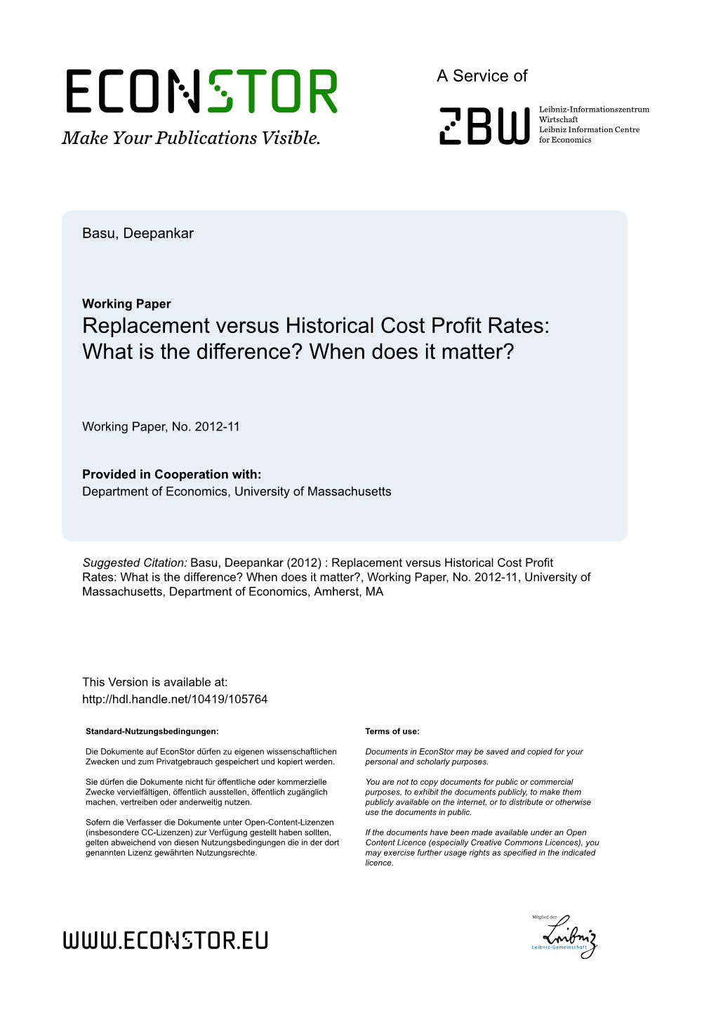 Replacement Versus Historical Cost Profit Rates: What Is the Difference? When Does It Matter?