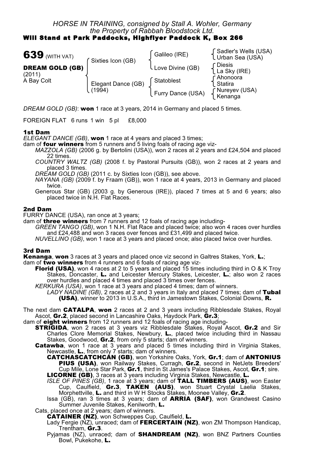 HORSE in TRAINING, Consigned by Stall A. Wohler, Germany the Property of Rabbah Bloodstock Ltd