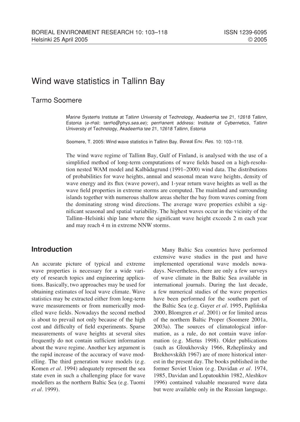 Wind Wave Statistics in Tallinn Bay