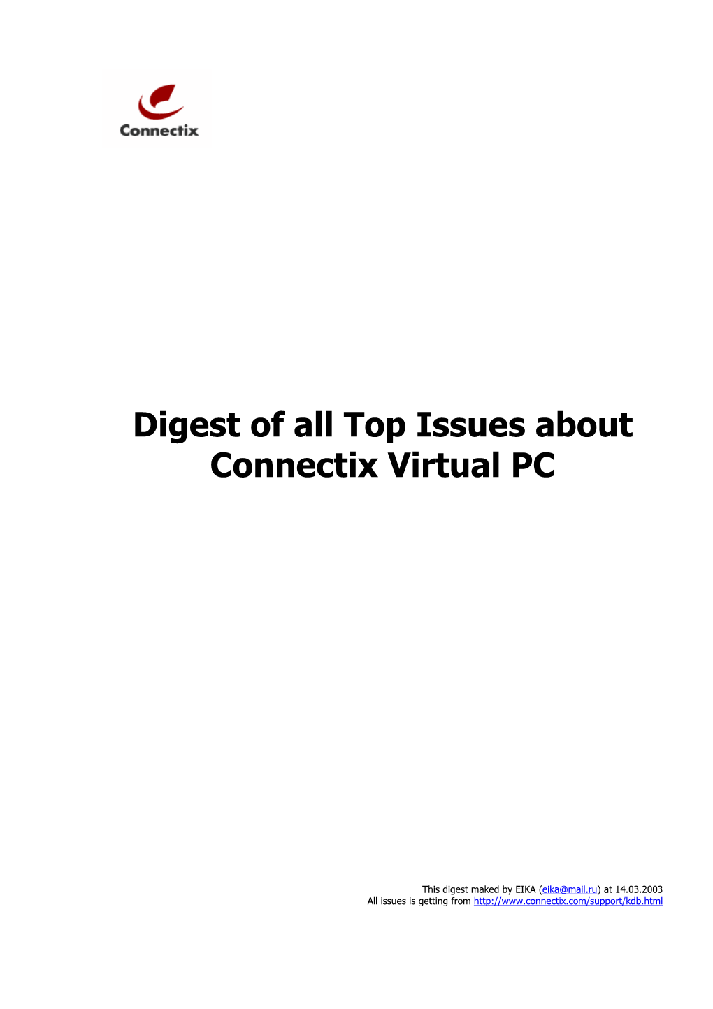 Digest of All Top Issues About Connectix Virtual PC
