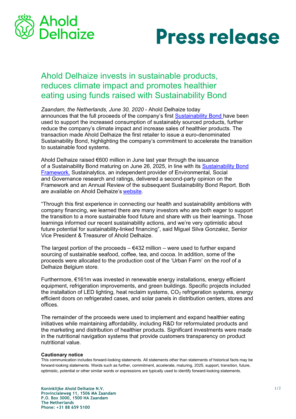 Ahold Delhaize Invests in Sustainable Products, Reduces Climate Impact and Promotes Healthier Eating Using Funds Raised with Sustainability Bond