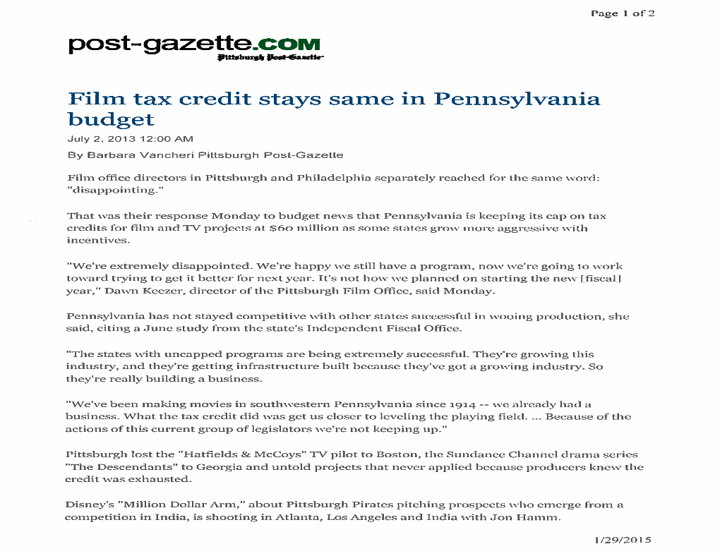 Film Tax Credit Stays Same in Pennsylvania Budget July 2, 2013 12:00AM