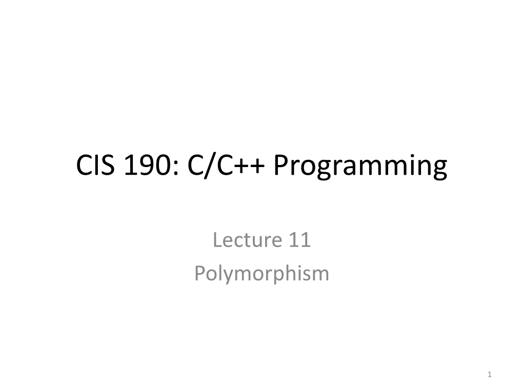 Lecture 11 Polymorphism