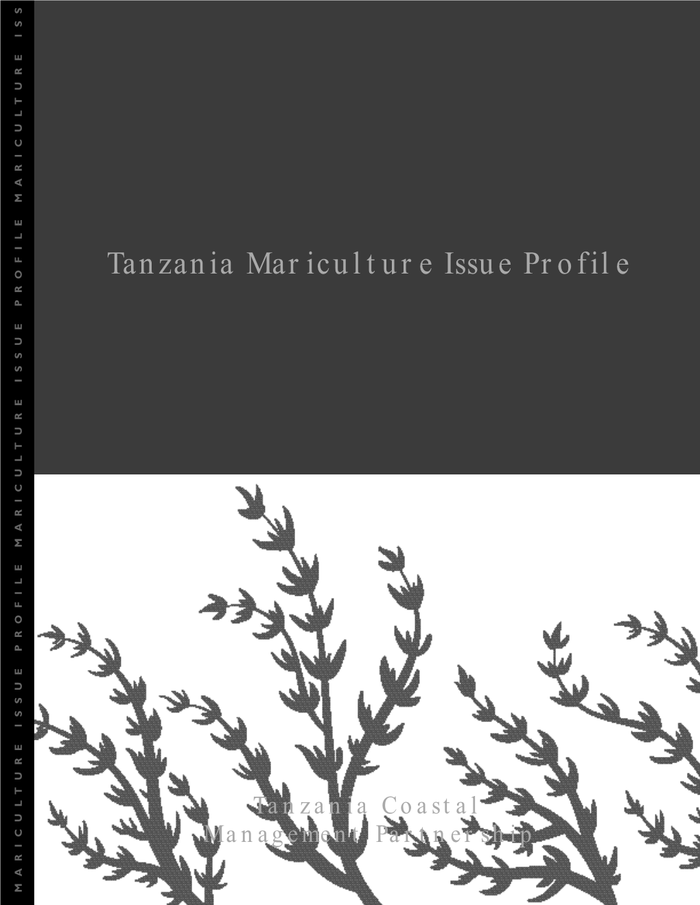 Tanzania Mariculture Issue Profile