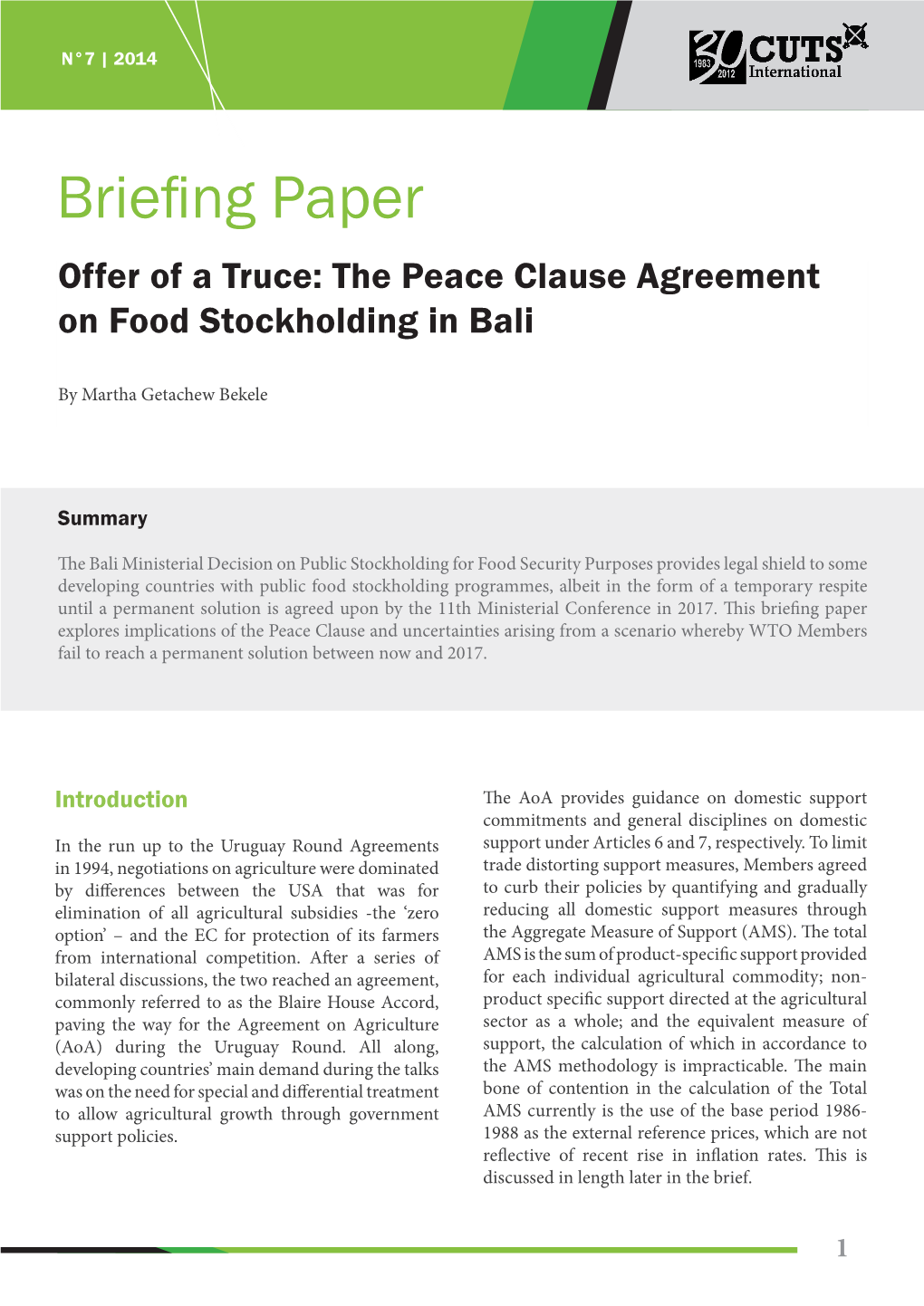 Briefing Papers&gt;Offer of a Truce: the Peace Clause Agreement on Food