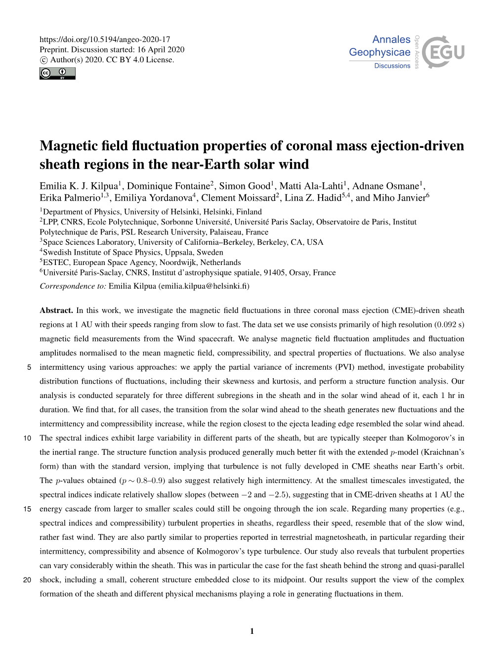 Magnetic Field Fluctuation Properties of Coronal Mass Ejection-Driven