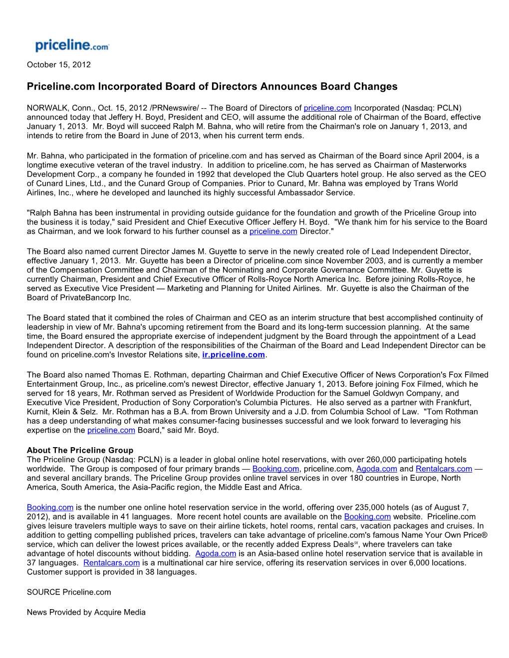 Priceline.Com Incorporated Board of Directors Announces Board Changes