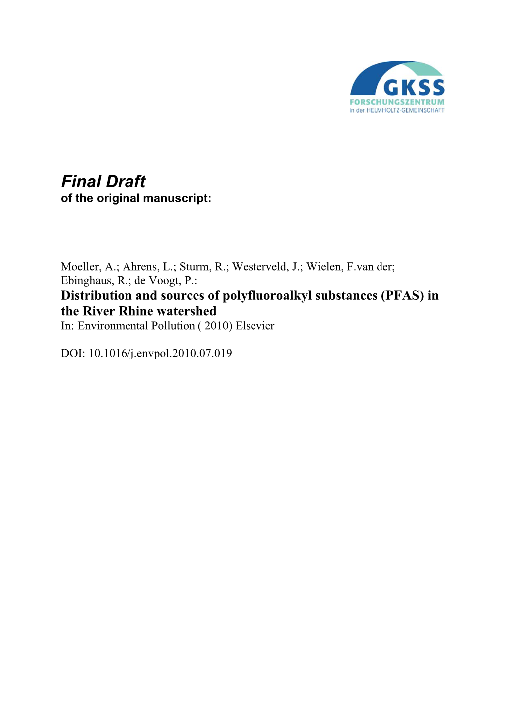 (PFAS) in the River Rhine Watershed In: Environmental Pollution ( 2010) Elsevier