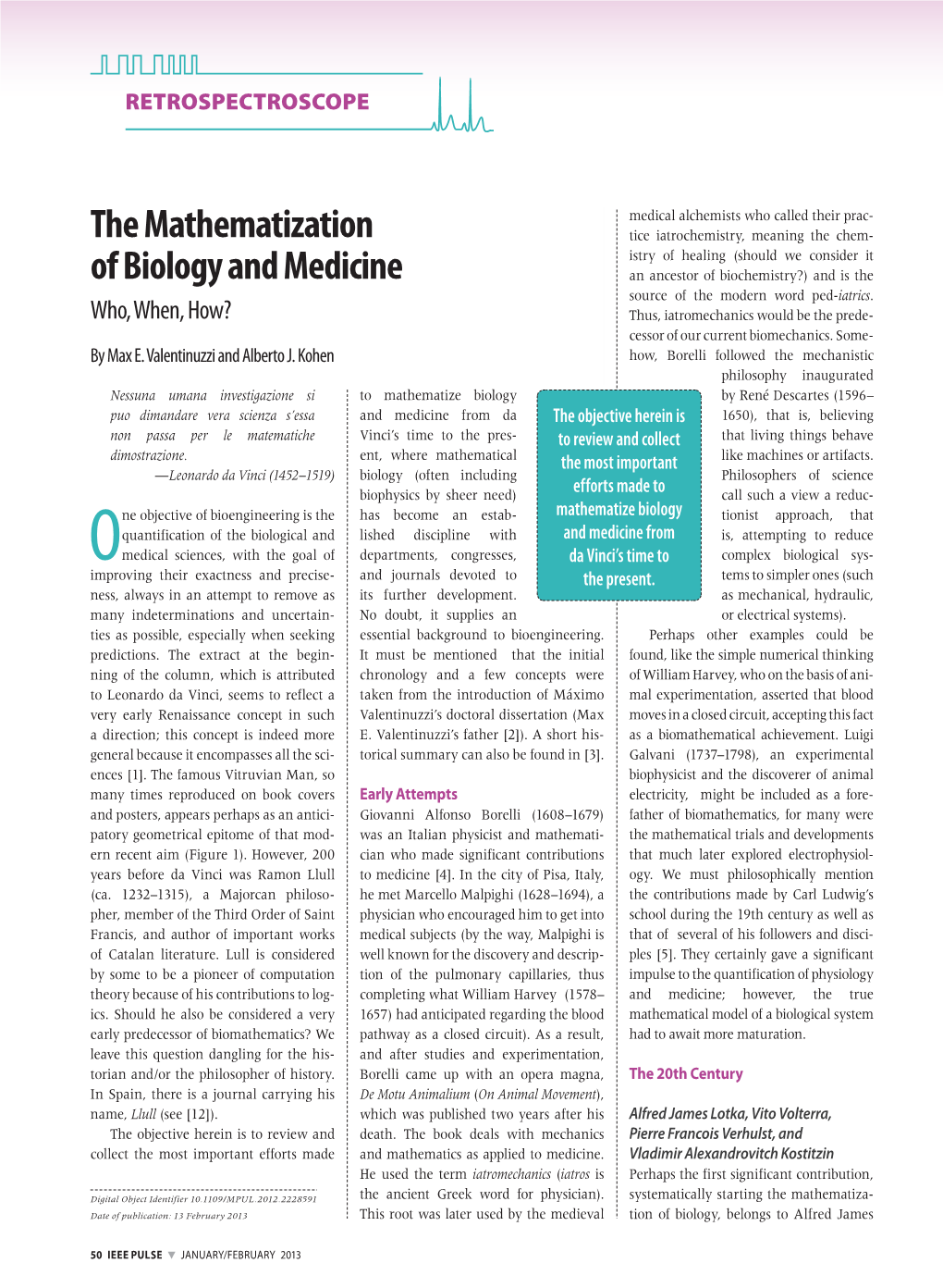 The Mathematization of Biology and Medicine