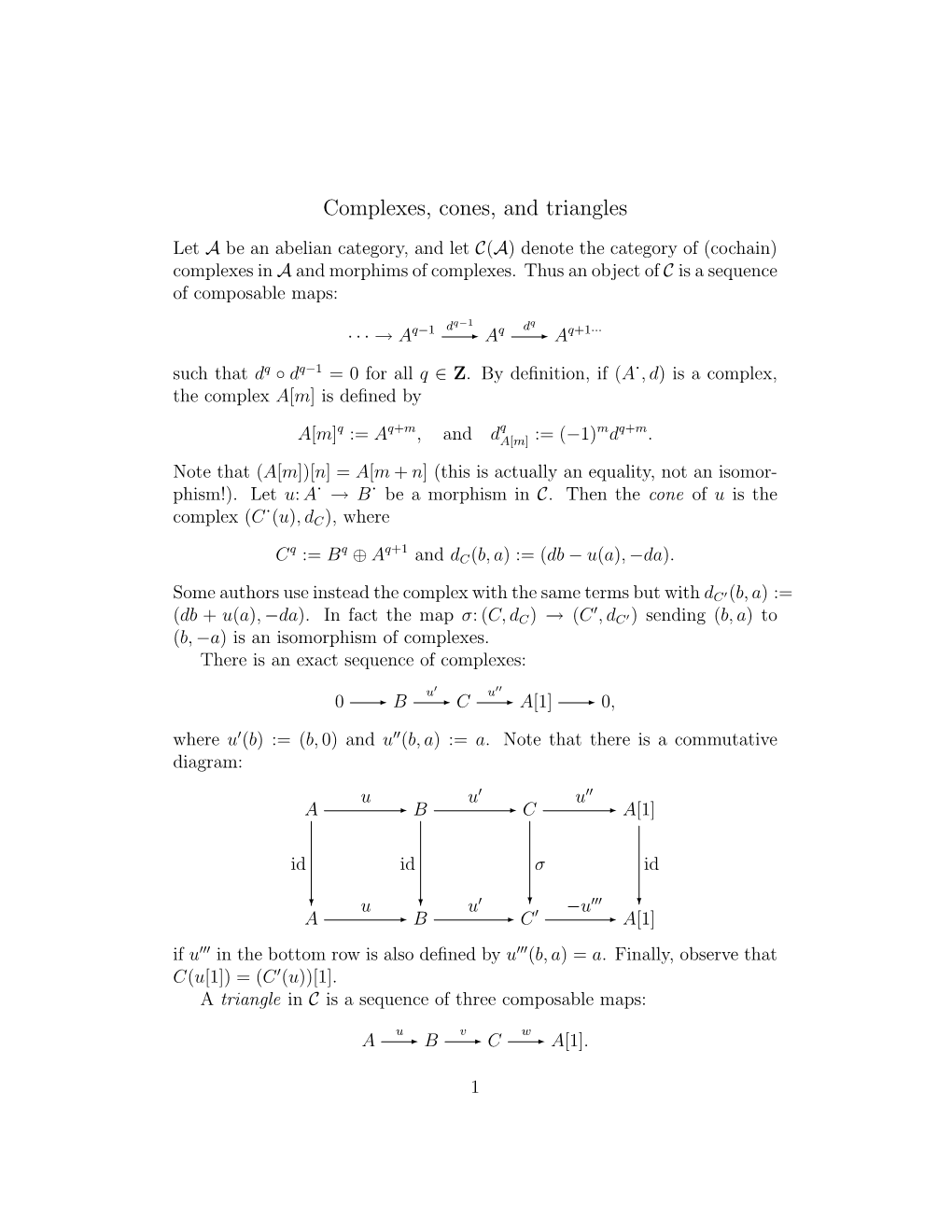 Complexes, Cones, and Triangles